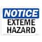 Signmission Safety Sign, OSHA Notice, 7" Height, 10" Width, Extreme Hazard Sign, Landscape OS-NS-D-710-L-12287 - alternate 1